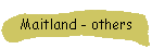 Maitland - others