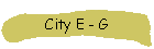 City E - G