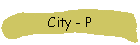City - P