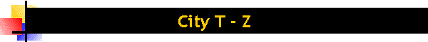 City T - Z