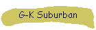 G-K Suburban