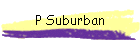 P Suburban