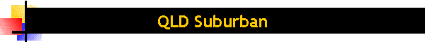 QLD Suburban