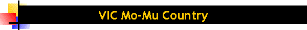 VIC Mo-Mu Country