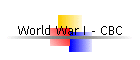 World War I - CBC