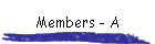 Members - A