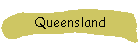 Queensland