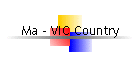 Ma - VIC Country