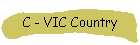 C - VIC Country