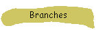 Branches